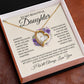 To My Daughter "I Will Always Love You" Heart  Necklace