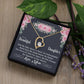 To My Daughter "An Unbreakable Bond" Heart Necklace