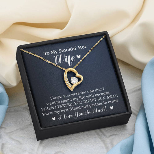 To My Wife "I Knew You Were The One" Heart Necklace