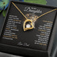 To My Daughter "You Will Always Be My Baby Girl" Heart Necklace