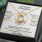 To My Lovely Daughter "Hold This Tight To Feel My Love" Heart Necklace