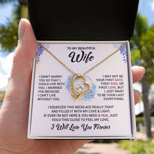 To My Wife "I Will Love You Forever" Heart Necklace